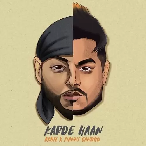 Karde Haan Akhil Mp3 Download Song - Mr-Punjab