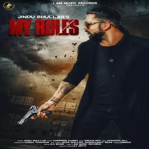 My Rules Ft. Dream Boy Jindu Bhullar Mp3 Download Song - Mr-Punjab