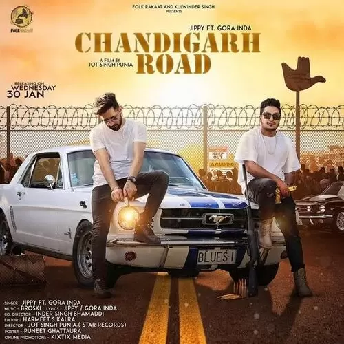 Chandigarh Road Ft. Gora Inda Jippy Mp3 Download Song - Mr-Punjab