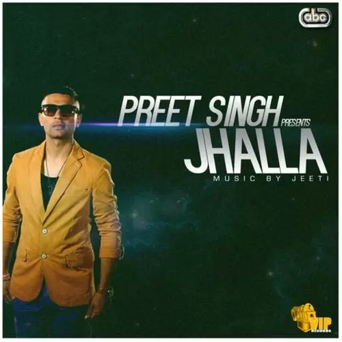 Jhalla Preet Singh Mp3 Download Song - Mr-Punjab