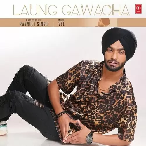 Laung Gawacha Ravneet Singh Mp3 Download Song - Mr-Punjab
