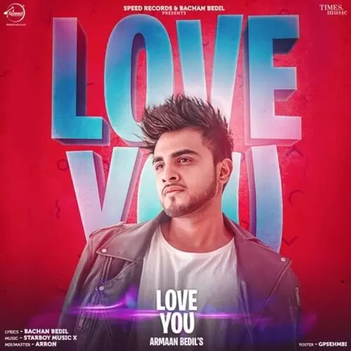 Love You Armaan Bedil Mp3 Download Song - Mr-Punjab