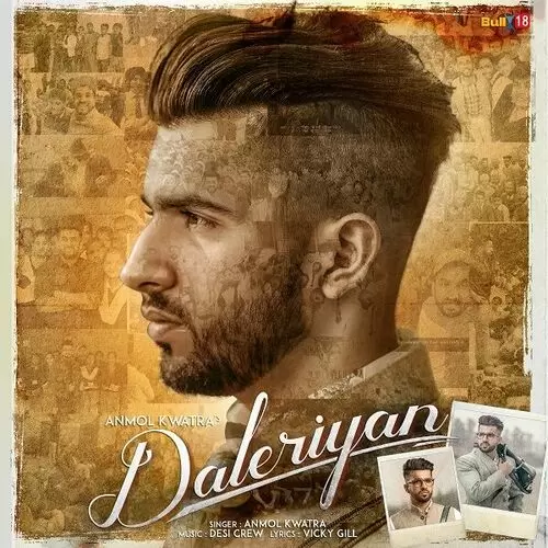 Daleriyan Anmol Kwatra Mp3 Download Song - Mr-Punjab