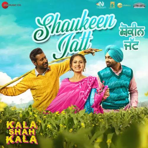 Shaukeen Jatt (Kala Shah Kala) Jordan Sandhu Mp3 Download Song - Mr-Punjab