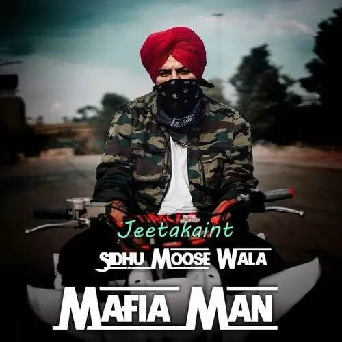 Mafia Man Sidhu Moose Wala Mp3 Download Song - Mr-Punjab