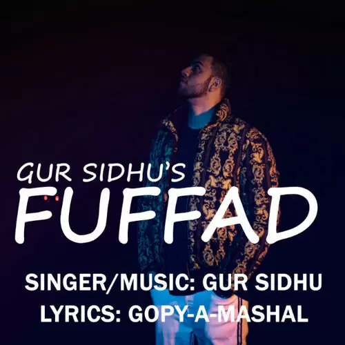 Fuffad Gur Sidhu Mp3 Download Song - Mr-Punjab