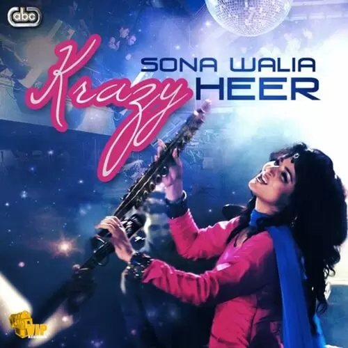 Krazy Heer Sona Walia Mp3 Download Song - Mr-Punjab