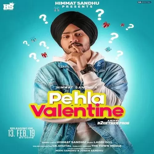 Pehla Valentine Himmat Sandhu Mp3 Download Song - Mr-Punjab
