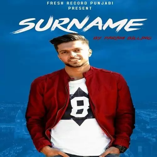 Surname Param Billing Ft. Karan Aujla Mp3 Download Song - Mr-Punjab