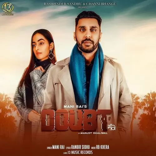 Doubt Mani Rai Mp3 Download Song - Mr-Punjab