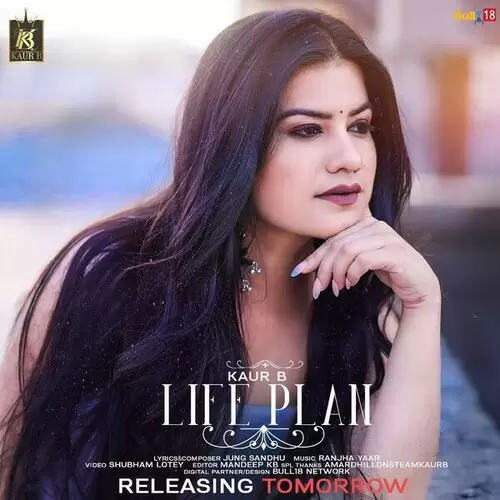 Life Plan Kaur B Mp3 Download Song - Mr-Punjab