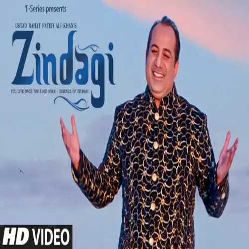 Zindagi Rahat Fateh Ali Khan Mp3 Download Song - Mr-Punjab