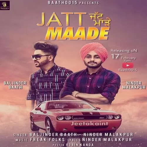 Jatt Maade Baljinder Baath Mp3 Download Song - Mr-Punjab