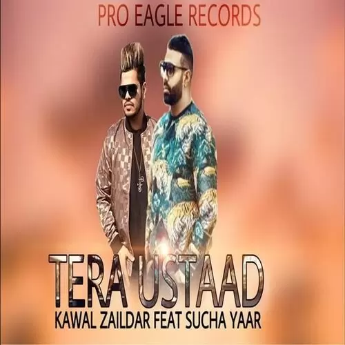 Tera Ustaad Ft. Sucha Yaar Kawal Zaildar Mp3 Download Song - Mr-Punjab
