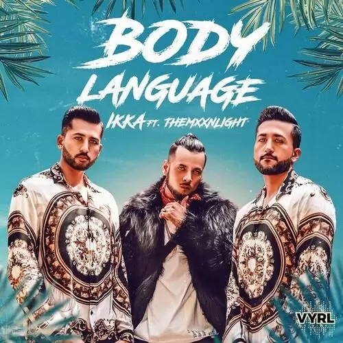 Body Language Ft. Themxxnlight Ikka Mp3 Download Song - Mr-Punjab