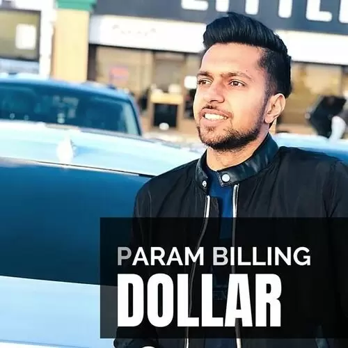 Dollar Param Billing Mp3 Download Song - Mr-Punjab