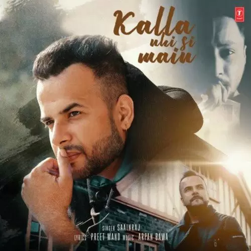 Kalla Nhi Si Main Saainraj Mp3 Download Song - Mr-Punjab