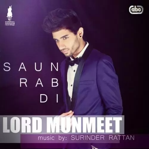 Saun Rab Di Lord Munmeet Mp3 Download Song - Mr-Punjab