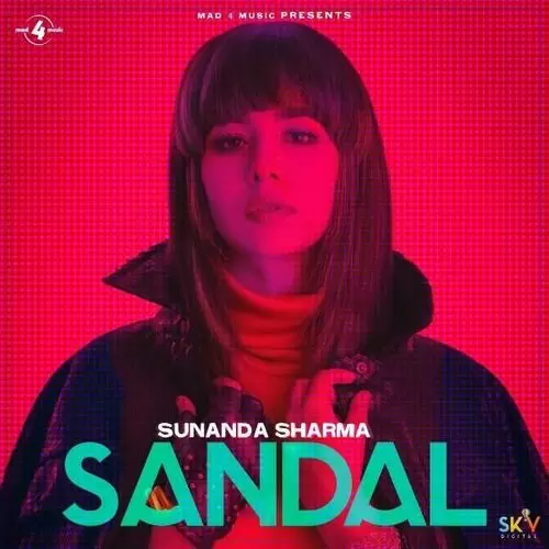 Sandal Sunanda Sharma Mp3 Download Song - Mr-Punjab