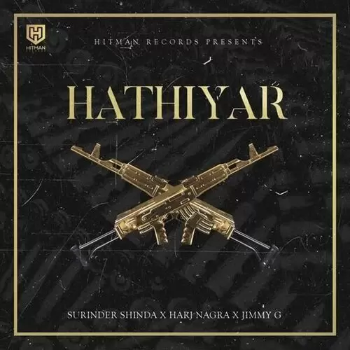 Hathiyar Ft. Jimmy G Surinder Shinda Mp3 Download Song - Mr-Punjab