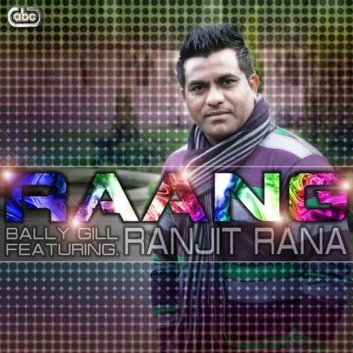 Raang Bally Gill Mp3 Download Song - Mr-Punjab