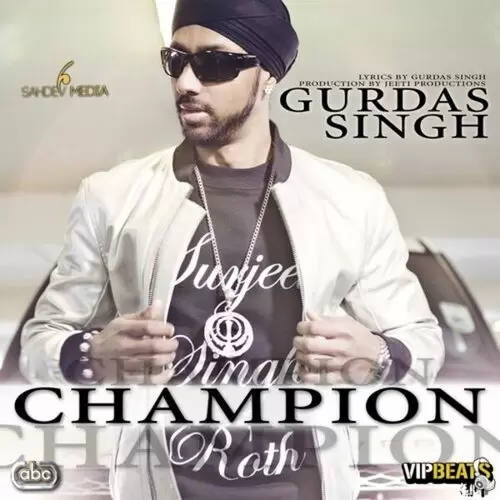 Champion Gurdas Singh Mp3 Download Song - Mr-Punjab