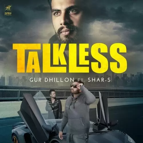Talkless Ft. Shar S Gur Dhillon Mp3 Download Song - Mr-Punjab