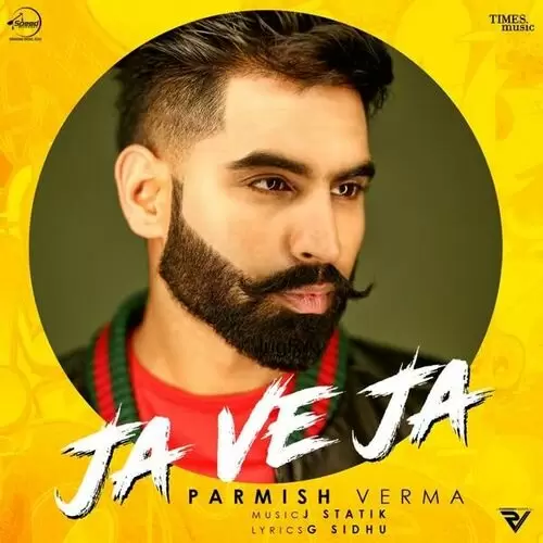 Ja Ve Ja Ft. J Statik Parmish Verma Mp3 Download Song - Mr-Punjab