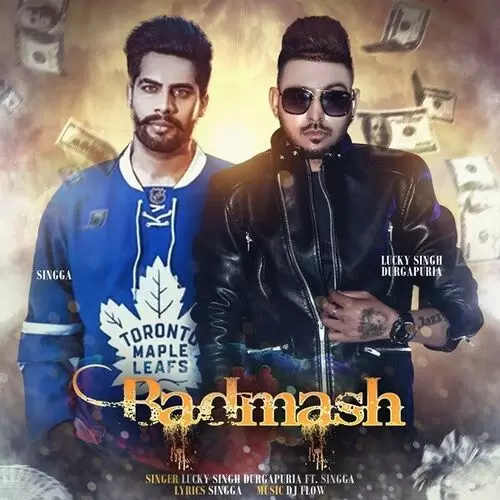 Badmash Ft. Singga Lucky Singh Durgapuria Mp3 Download Song - Mr-Punjab