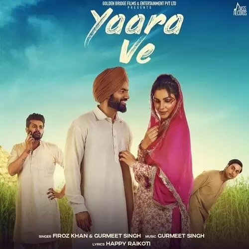 Yaara Ve Title Feroz Khan Mp3 Download Song - Mr-Punjab