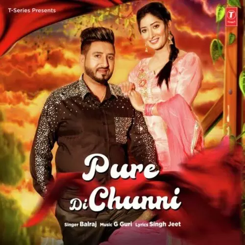 Pure Di Chunni Balraj Mp3 Download Song - Mr-Punjab