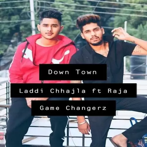 Down Town Laddi Chahal Mp3 Download Song - Mr-Punjab