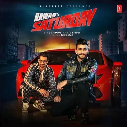 Saturday Nawab Mp3 Download Song - Mr-Punjab