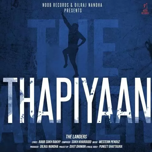 Thapiyaan The Landers Mp3 Download Song - Mr-Punjab