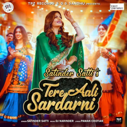 Teri Aali Sardarni Satinder Satti Mp3 Download Song - Mr-Punjab
