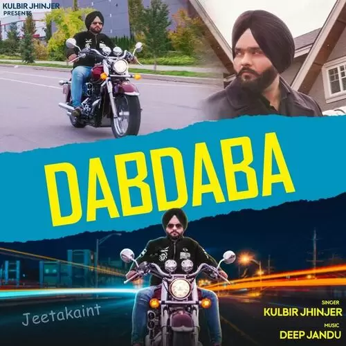 Dabdaba Kulbir Jhinjer Mp3 Download Song - Mr-Punjab