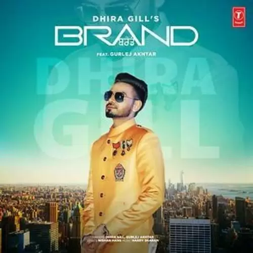 Brand Dhira Gill Mp3 Download Song - Mr-Punjab