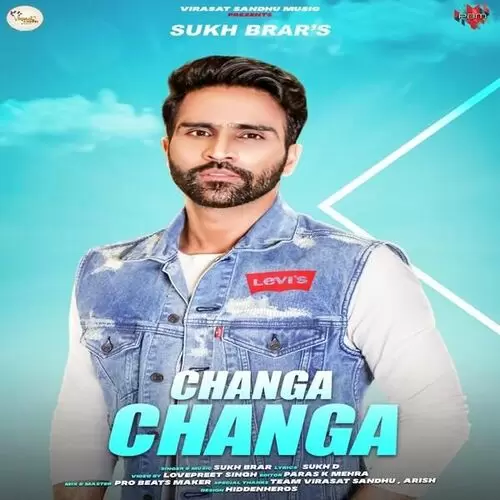 Changa Changa Sukh Brar Mp3 Download Song - Mr-Punjab