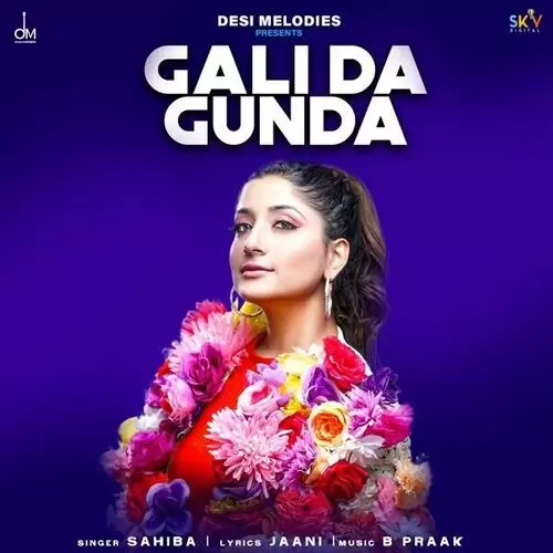 Gali Da Gunda Sahiba Mp3 Download Song - Mr-Punjab