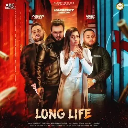 Long Life Harpreet Dhillon Mp3 Download Song - Mr-Punjab