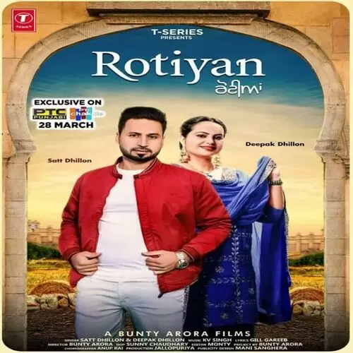 Rotiyan Satt Dhillon Mp3 Download Song - Mr-Punjab
