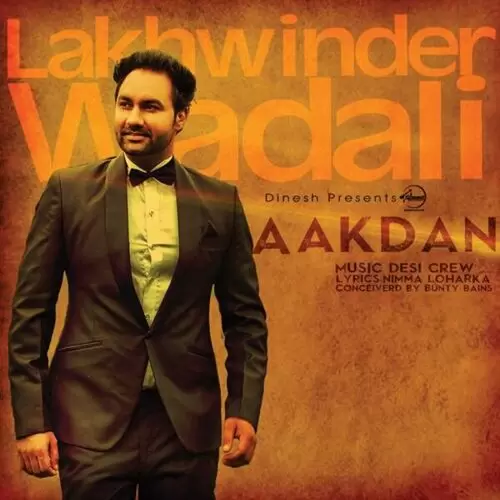 Aakdan Lakhwinder Wadali Mp3 Download Song - Mr-Punjab
