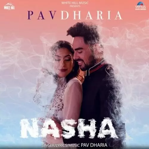 Nasha Pav Dharia Mp3 Download Song - Mr-Punjab