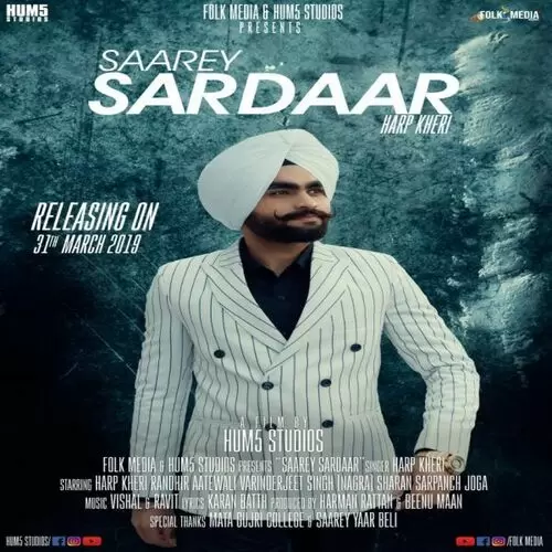 Saarey Sardaar Harp Kheri Mp3 Download Song - Mr-Punjab