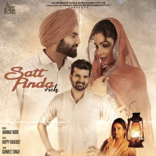 Satt Pinda Vich (Yaara Ve) Mannat Noor Mp3 Download Song - Mr-Punjab