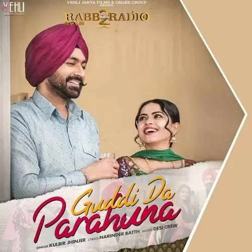 Guddi Da Parahuna (Rabb Da Radio 2) Kulbir Jhinjer Mp3 Download Song - Mr-Punjab