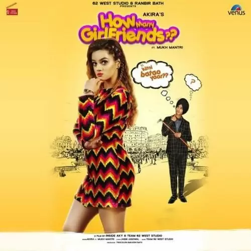 How Many Girlfriends Akira Mp3 Download Song - Mr-Punjab