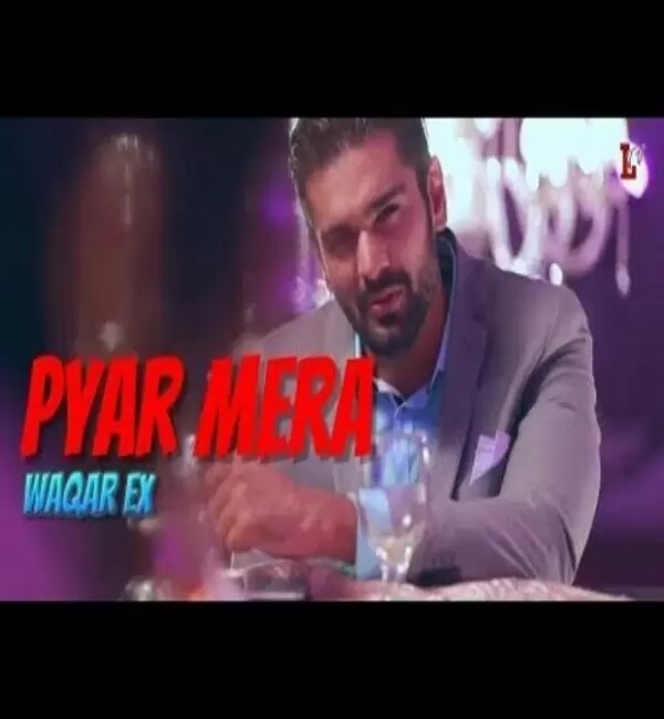 Pyar Mera Waqar Ex Mp3 Download Song - Mr-Punjab