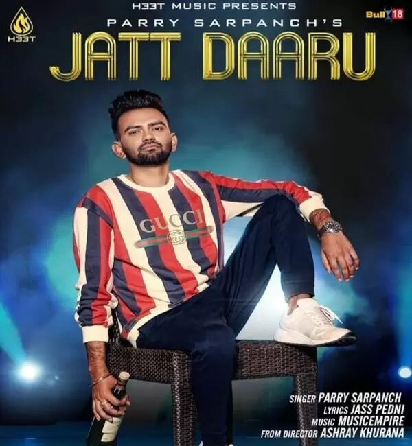 Jatt Daaru Ft. Jass Pedhni Parry Sarpanch Mp3 Download Song - Mr-Punjab