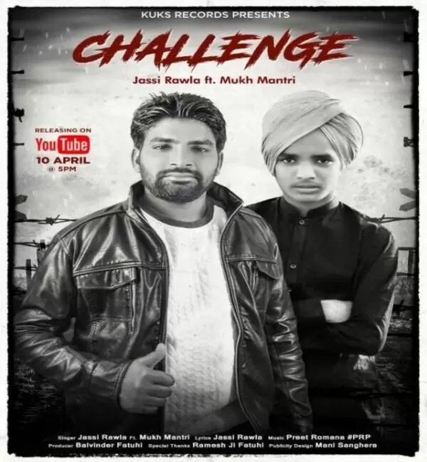 Challenge Ft. Mukh Mantri Jassi Rawla Mp3 Download Song - Mr-Punjab